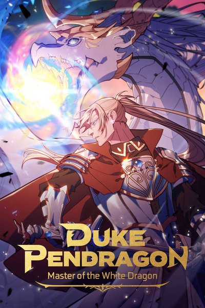 ดยุกมังกรขาวเพนดรากอน | Duke Pendragon: Master of the White Dragon