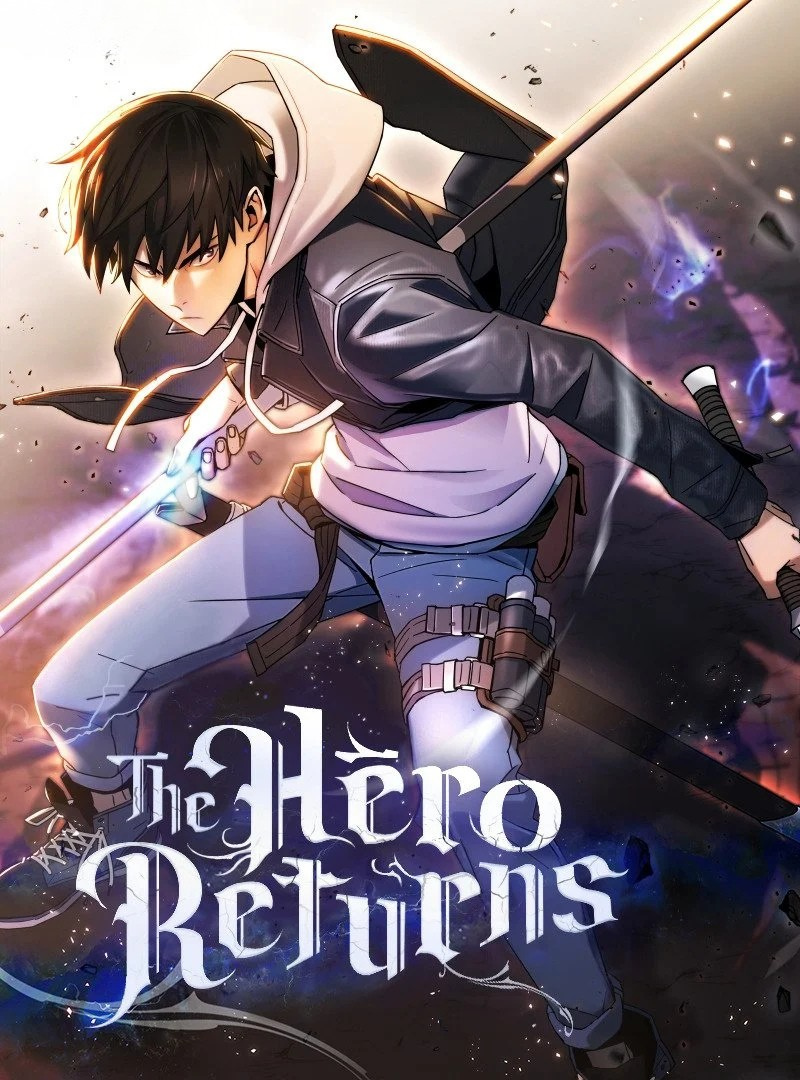 การกลับมาของฮีโร่ | The Hero Returns